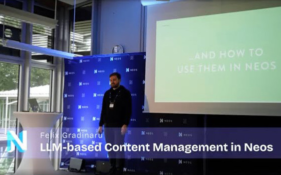 How to build LLM-Based CMS Solutions in Neos @ Neos Con 2024
